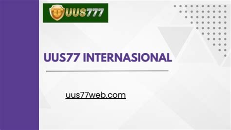 uus77 internasional